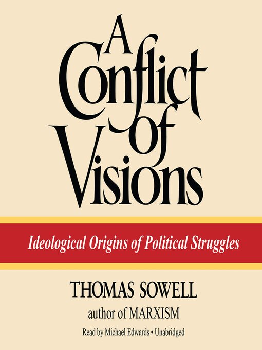 Title details for A Conflict of Visions by Thomas Sowell - Wait list
